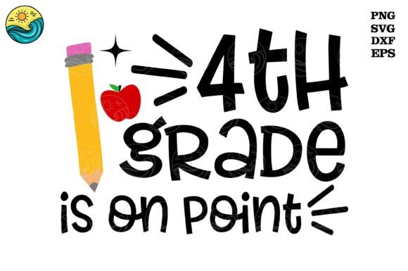 4th Grade on Point SVG, Back to School