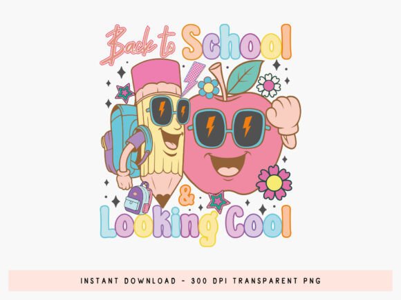 Back to School Looking Cool Preppy PNG: Your Ultimate Sublimation Asset