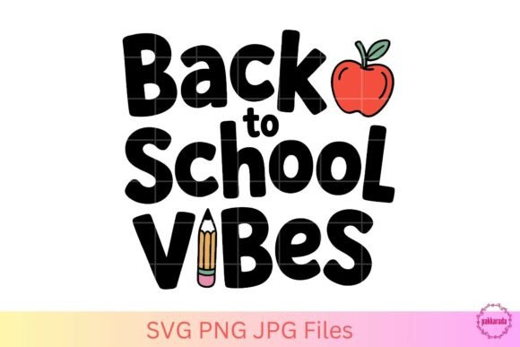 Back to School Vibes SVG for Teacher Kids